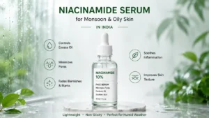 Monsoon skincare routine India